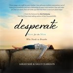 Desperate: hope for the mom who needs to breathe cover image cdn