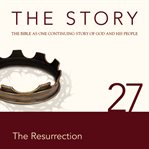 The story, NIV: chapter 27 - the resurrection cover image cdn