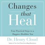 Changes that heal: how to understand the past to ensure a healthier future cover image cdn