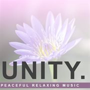 Unity: peaceful relaxing music cover image cdn