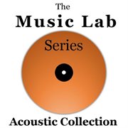 The music lab series: acoustic collection cover image cdn