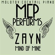 Mcp performs zayn: mind of mine cover image cdn