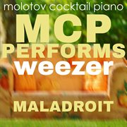 Mcp performs weezer: maladroit cover image cdn