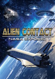 Alien contact:: NASA exposed cover image cdn