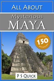 All about: mysterious maya cover image cdn