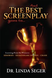 And the best screenplay goes to--: learning from the winners: sideways, Shakespeare in love, crash cover image cdn