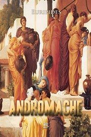 Andromache: Britannicus. Bérénice cover image cdn