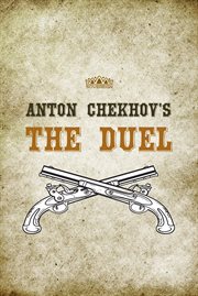 Anton Chekhov's The duel cover image cdn
