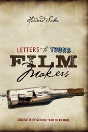 Letters to young filmmakers: creativity & getting your films made cover image cdn