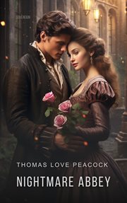 Nightmare Abbey ;: Crotchet Castle cover image cdn