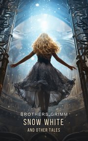 Snow-White & other tales cover image cdn