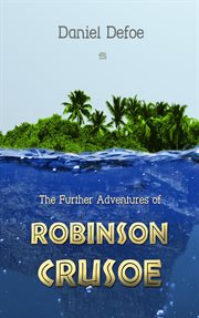The further adventures of Robinson Crusoe cover image cdn