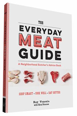 The everyday meat guide : a neighborhood butcher's advice book  cover image cdn