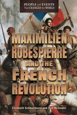 Maximilien Robespierre and the French Revolution  cover image cdn