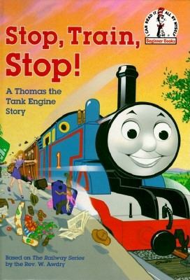 Stop, train, stop! : a Thomas the Tank Engine story  cover image cdn