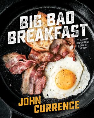 Big bad breakfast : the most important book of the day  cover image cdn