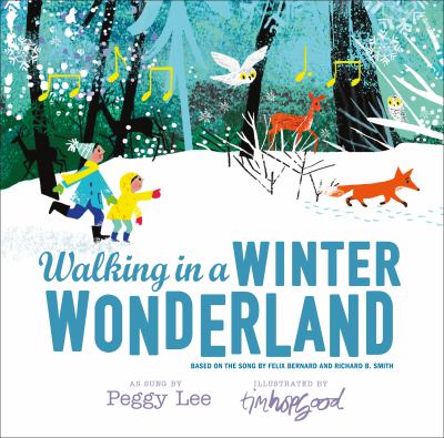 Walking in a winter wonderland : based on the song by Felix Bernard and Richard B. Smith  cover image cdn