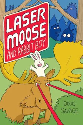 Laser Moose and Rabbit Boy cover image