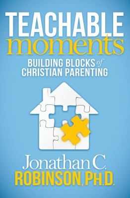 Teachable moments building blocks of christian parenting cover image cdn