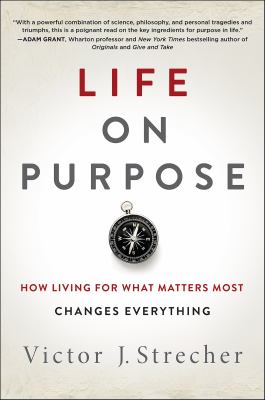 Life on purpose how living for what matters most changes everything cover image cdn