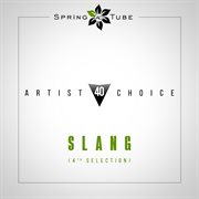 Artist choice 040. slang (4th selection) cover image cdn