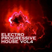 Electro progressive house, vol. 4 cover image cdn