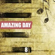 Amazing day, vol. 8 cover image cdn
