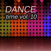 Dance time, vol. 10 cover image cdn