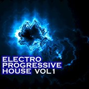 Electro progressive house, vol. 1 cover image cdn