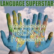Introduction to french pronunciation cover image cdn