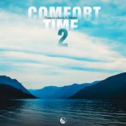 Comfort time, vol.2 (compiled & mixed by nicksher) cover image cdn
