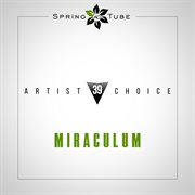 Artist choice 039. miraculum cover image cdn