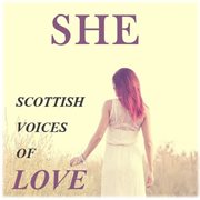 She: scottish voices of love cover image cdn