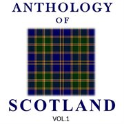 Anthology of scotland, vol. 1 cover image cdn