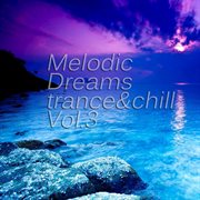 Melodic dreams, vol. 3 cover image cdn