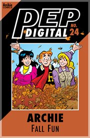 Pep digital: archie: fall fun. Issue 24 cover image cdn