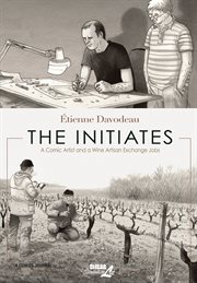 The initiates: a comic artist and a wine artisan exchange jobs cover image cdn