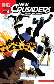 New crusaders: rise of the heroes. Issue 4 cover image cdn