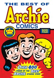 The best of Archie comics. Book four cover image cdn