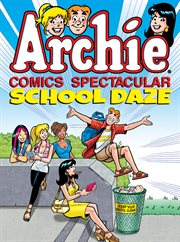 Archie comics spectacular: school daze cover image cdn