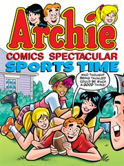 Archie comics spectacular. Sports time cover image cdn