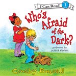 Who's afraid of the dark? cover image cdn