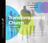 Transformational church: [creating a new scorecard for congregations] cover image cdn