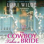 The cowboy takes a bride cover image cdn