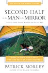 Second half for the man in the mirror: how to find God's will for the rest of your journey cover image cdn