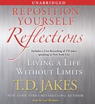 Reposition yourself: reflections : living a life without limits cover image cdn