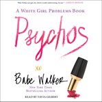 Psychos: a white girl problems book cover image cdn