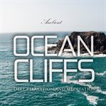 Ocean cliffs: deep relaxation and meditation cover image cdn