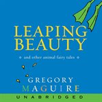 Leaping Beauty: and other animal fairy tales cover image cdn