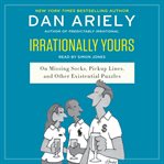 Irrationally yours: on missing socks, pickup lines, and other existential puzzles cover image cdn